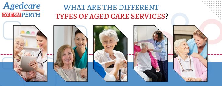 different_types_of_aged_care_services?