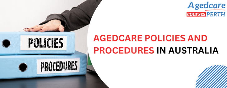 Agedcare_policies_and_procedures_in_Australia