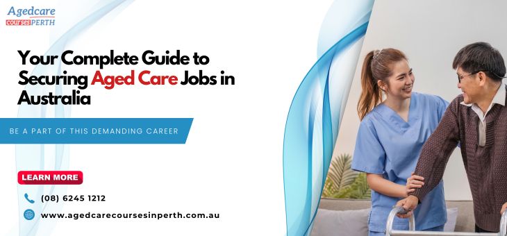 Aged Care Jobs in Australia