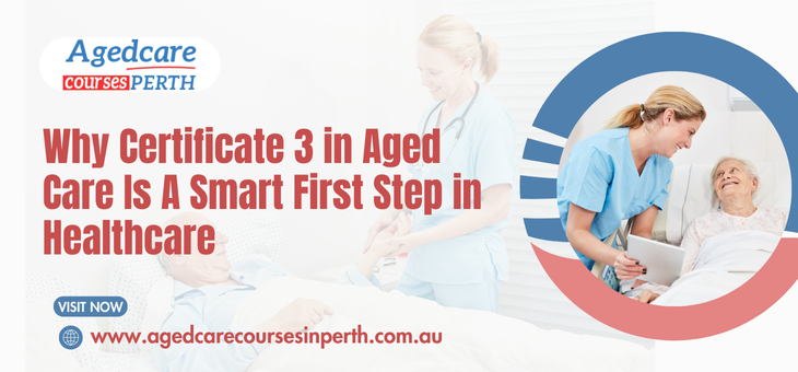 Certificate 3 in Aged Care